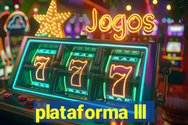 plataforma lll